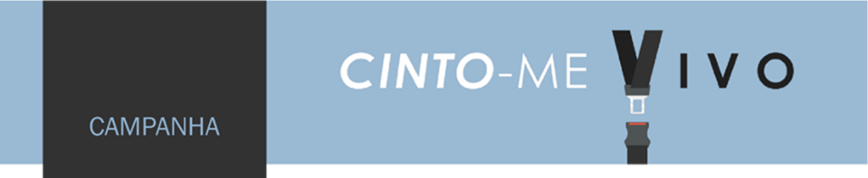 Campanha Cinto-me Vivo 